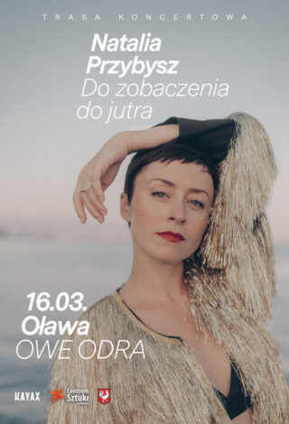 plakat trasy koncertowej "Do zobaczenia do jutra"